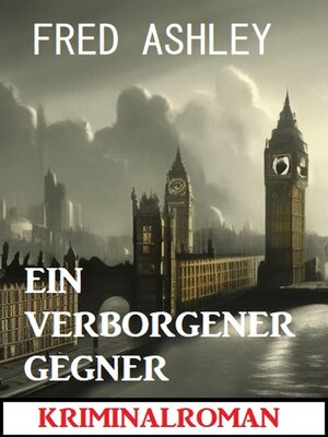 cover image of Ein verborgener Gegner